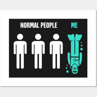 Normal People, Me | Funny Scuba Diving Design Posters and Art